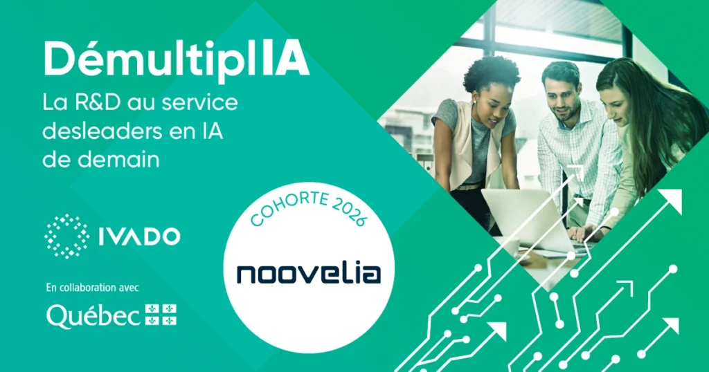 Noovelia sélectionnée parmi les 14 entreprises de la cohorte DémultiplIA 2026 d’IVADO